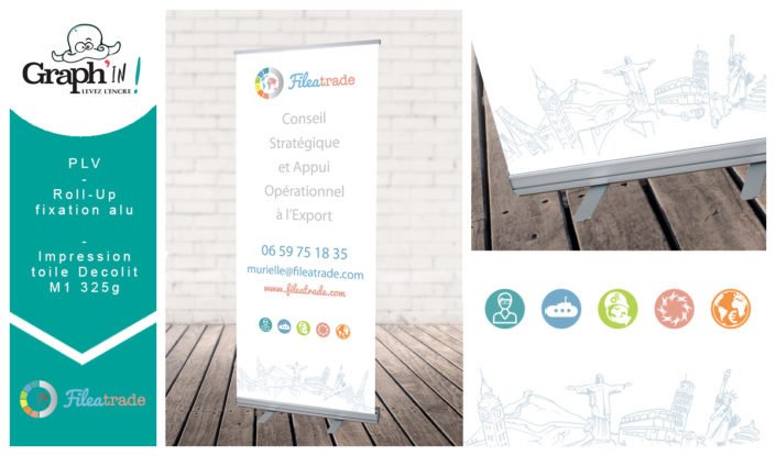 Roll-Up avec fixation en aluminium pour Fileatrade